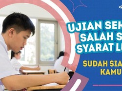 Tips Raih Nilai US Terbaik untuk Masuk Sekolah Impian