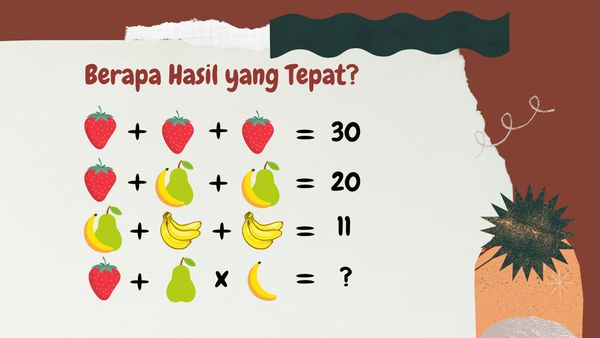 Buktikan Otak Kamu Encer Lewat Tebak-tebakan Ini, Yakin Bisa Jawab Semua?