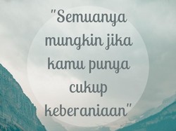 40 Kata-Kata Penyemangat Hidup, Singkat Tapi Inspiratif