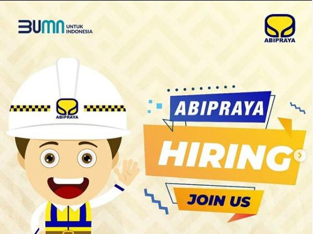 Ada Lowongan di BUMN Konstruksi Nih! Jurusan Non-Teknik Bisa Daftar Ada Lowongan di BUMN Konstruksi Nih! Jurusan Non-Teknik Bisa Daftar