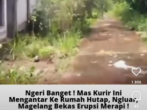 Cerita Horor Kurir Antar Paket ke Rumah Kosong Bekas Erupsi Merapi