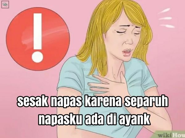 10 Meme Kocak Gara-gara Ayang Ini Bikin Ketawa Geli Nggak Habis Pikir