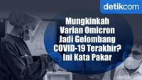 Gejala Omicron Lebih Ringan, Tanda-tanda Pandemi Bakal Berakhir?