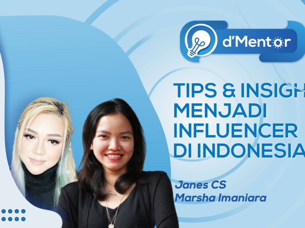 Tips & Insight Menjadi Influencer di Indonesia