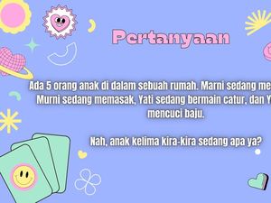 Jangan Ngaku Cerdas Kalau Tak Bisa Jawab Semua Tebak-tebakan Receh Ini Jangan Ngaku Cerdas Kalau Tak Bisa Jawab Semua Tebak-tebakan Receh Ini