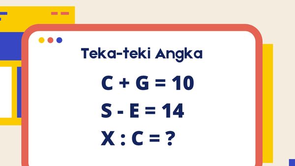 Kamu Bisa Berpikir Cepat? Coba Jawab Teka-Teki Angka Ini