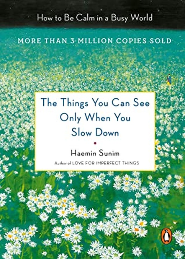 The Things You Can See Only When You Slow Down/Foto: goodreads.com Rekomendasi 4 Buku yang Harus Dibaca Sebelum Memasuki Usia 40-an