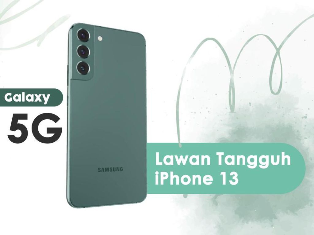 Samsung Galaxy S22 5G, Lawan Tangguh iPhone 13