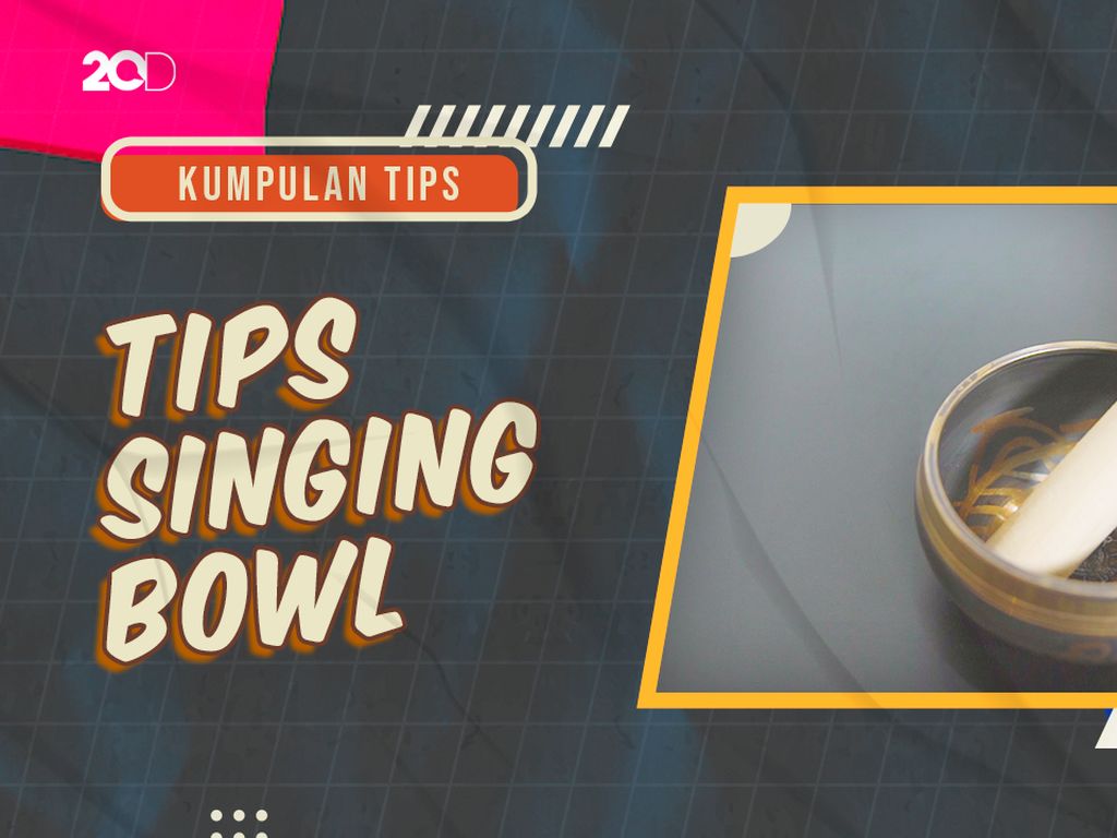 KuTips: Dos & Donts Memainkan Singing Bowl Buat Healing