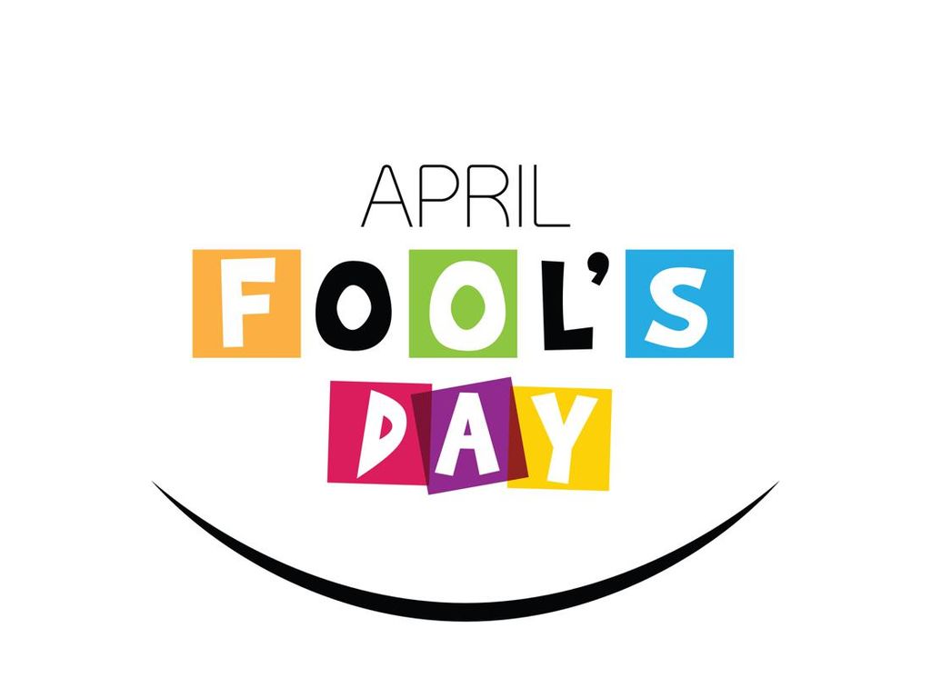 April Fools Ramai di 1 April, Hari Apa Itu Sebenarnya?