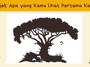 Objek di Gambar Ini Bisa Ungkap Kepribadian, Mana yang Pertama Kamu Lihat?