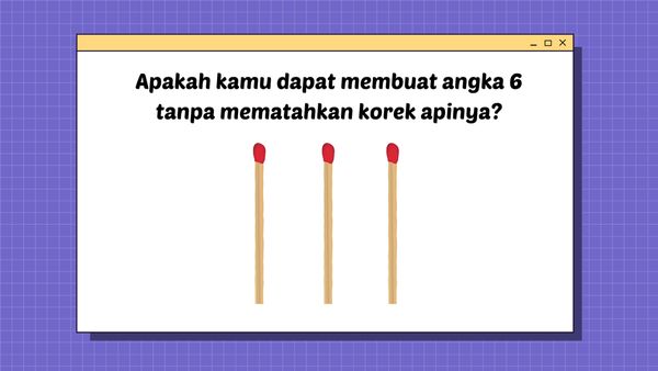 Gunakan Imajinasi yang Tinggi Untuk Menjawab Teka-teki Ini!
