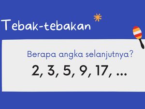 Tebak-tebakan dalam Lima Menit Ini Bisa Ngusir Ngantuk, Cobain Sekarang!