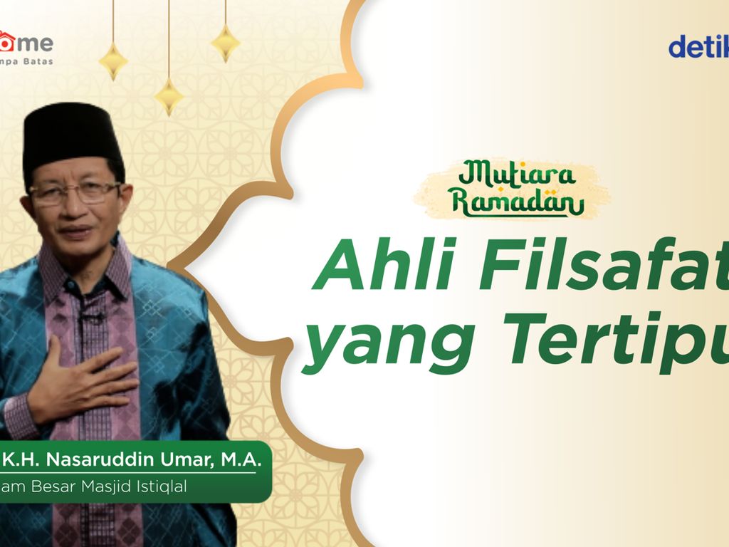 Mutiara Ramadan Prof Nasaruddin Umar: Secerdas Filsuf Bisa Tertipu, Kenapa?