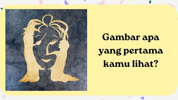 Tes Psikologi, Gambar Pertama yang Dilihat Bisa Ungkap Jati Diri Kamu