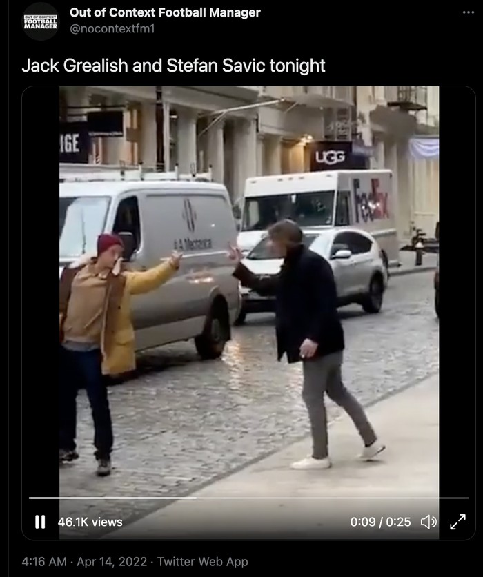 Savic, Grealish