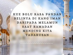20 Pantun Puasa Ramadan, Lucu Bikin Ngakak Hingga Penuh Makna