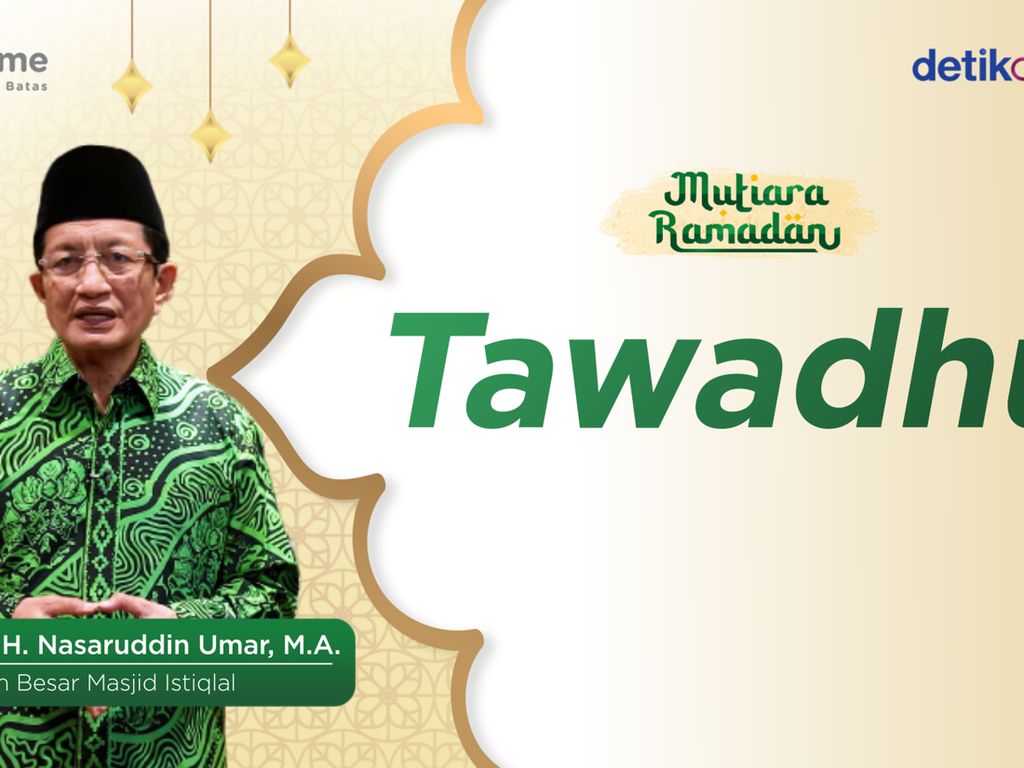 Mutiara Ramadan Nasaruddin Umar: Tawadhu Cepat ke Langit, Angkuh Tak Cium Bau Surga Mutiara Ramadan Nasaruddin Umar: Tawadhu Cepat ke Langit, Angkuh Tak Cium Bau Surga