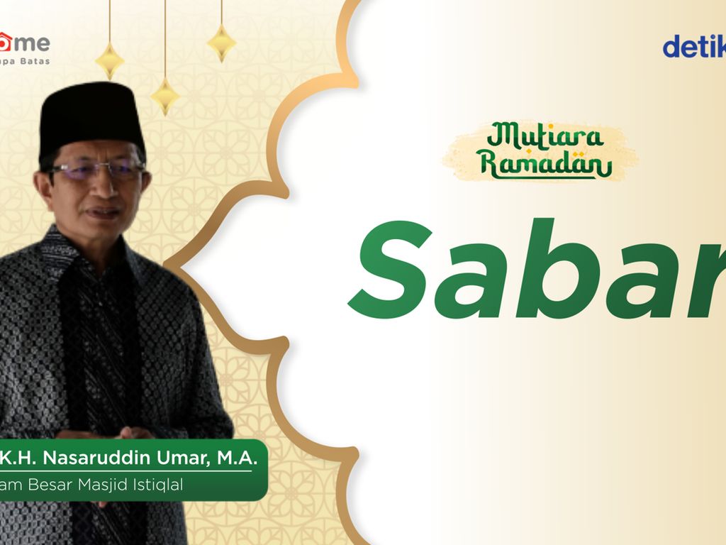 Mutiara Ramadan Nasaruddin Umar: Tingkat Sabar Terendah, Memaafkan tapi Tidak Melupakan