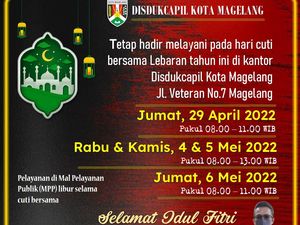 Info Lur! Dukcapil Kota Magelang Tetap Buka Pelayanan Saat Cuti Lebaran Info Lur! Dukcapil Kota Magelang Tetap Buka Pelayanan Saat Cuti Lebaran