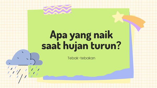 Tebak-Tebakan Uji Seberapa Cerdas Kamu, Bisa Jawab Semua?