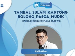 LIVE! dMentor : Tambal Sulam Kantong Bolong Pasca Mudik