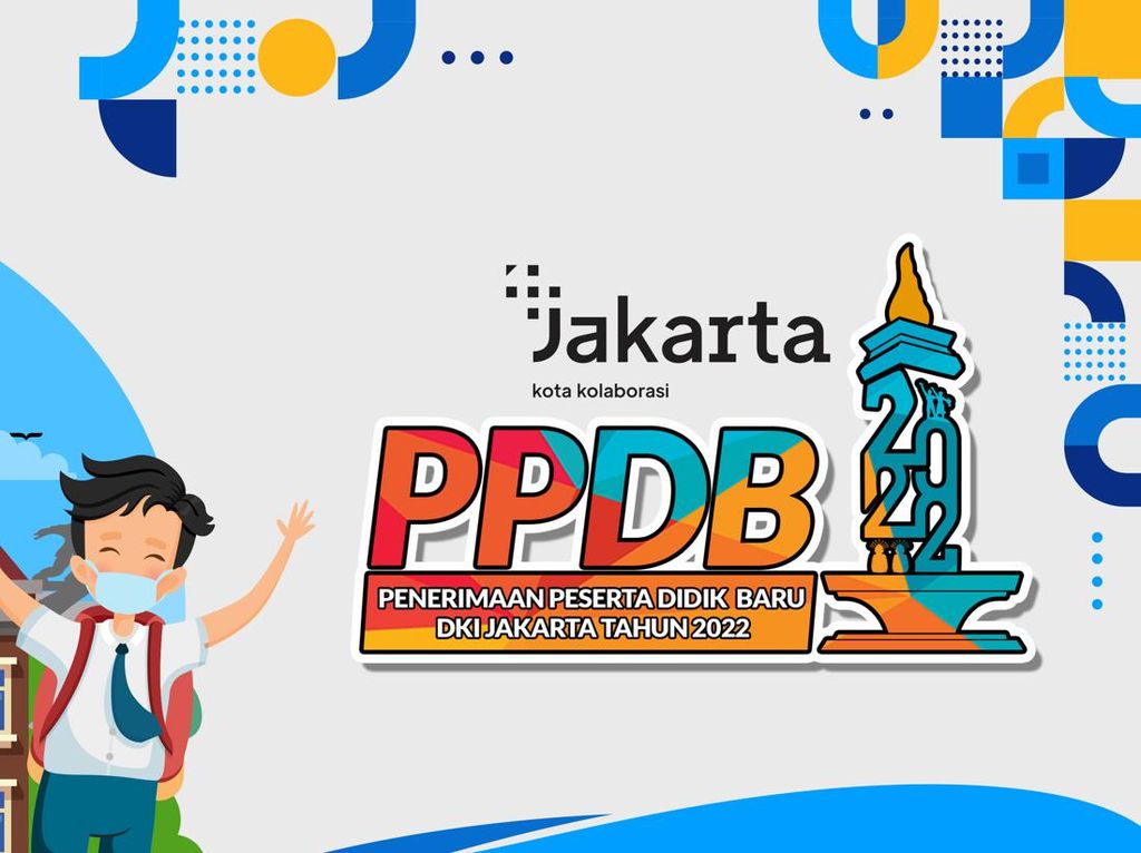 Jangan Lupa! Hari Ini Terakhir Lapor Diri PPDB Jakarta 2022
