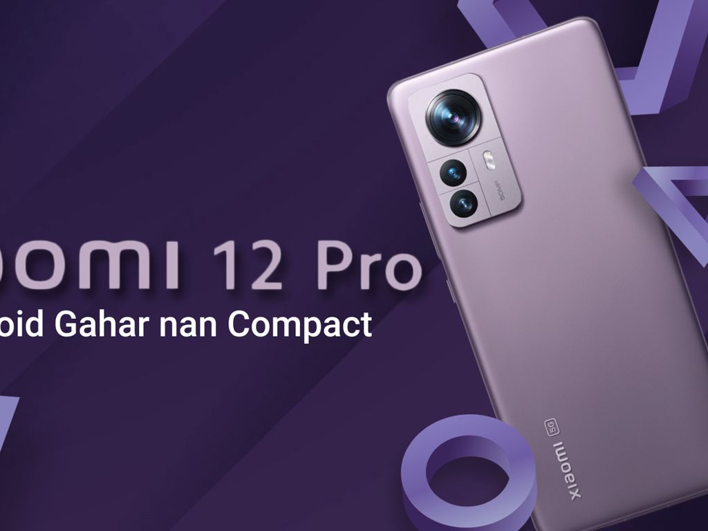 Xiaomi 12 Pro, Android Gahar nan Compact Xiaomi 12 Pro, Android Gahar nan Compact