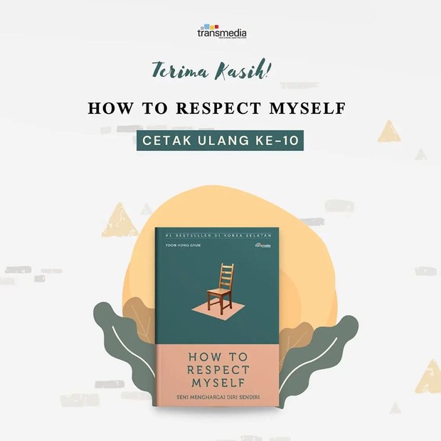 Buku How to Respect Myself yang bisa dibaca saat perasaan sedang tidak baik-baik saja.