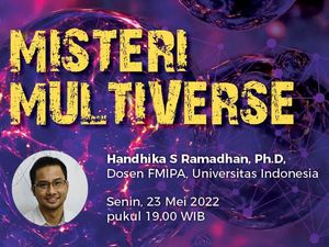 Percaya Multiverse? Tanya Rasa Penasaranmu ke Pakarnya Percaya Multiverse? Tanya Rasa Penasaranmu ke Pakarnya