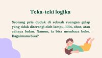 Jago Main Logika? Coba Buktikan Dengan Jawab Teka-teki Ini!