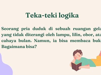 Jago Main Logika? Coba Buktikan Dengan Jawab Teka-teki Ini!