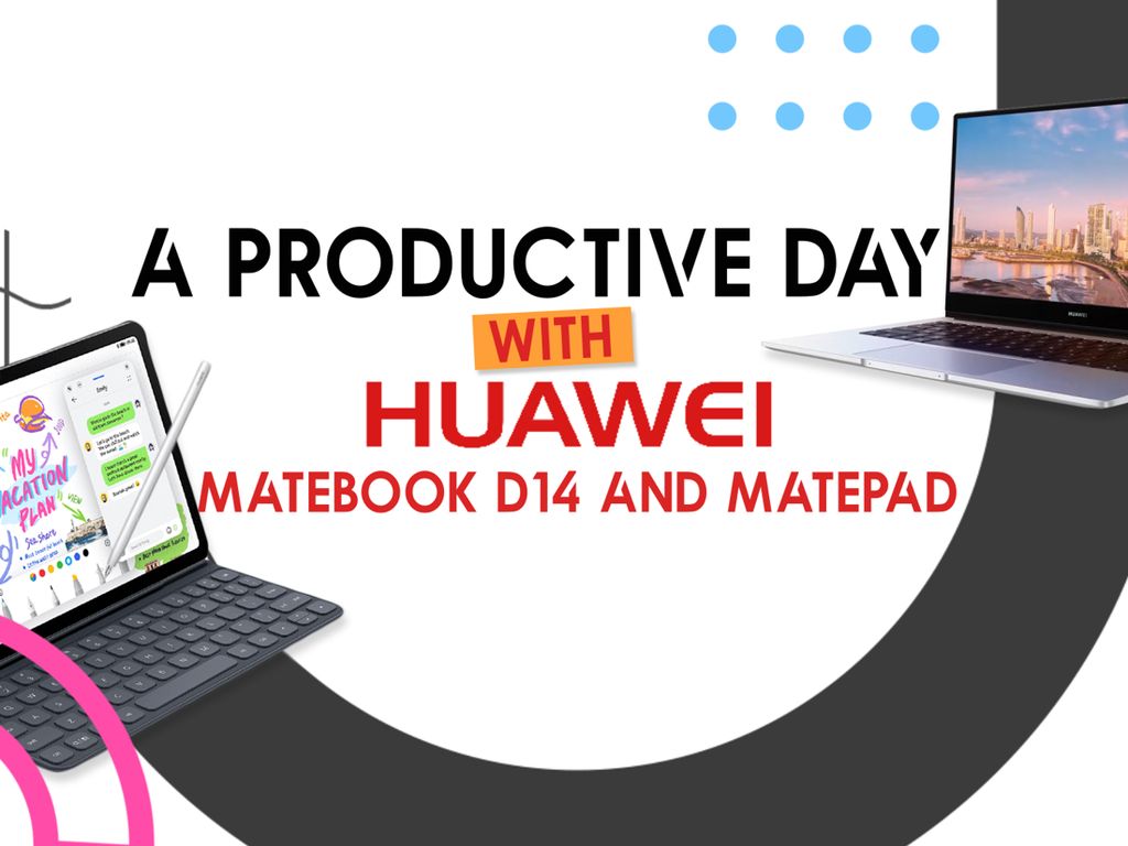 A Productive Day With Huawei Matebook D14 and Matepad