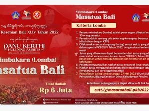 Syarat Lomba Masatua Bali PKB 2022-Pendaftaran hingga 27 Mei 2022