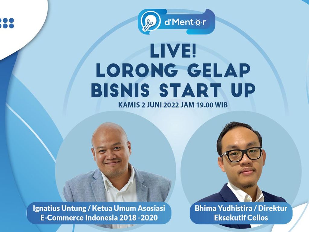 LIVE! dMentor: Lorong Gelap Bisnis Startup LIVE! dMentor: Lorong Gelap Bisnis Startup
