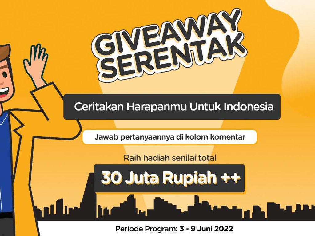 Ceritakan Harapanmu untuk Indonesia, Hadiah Total Rp 30 Juta++ Menanti!
