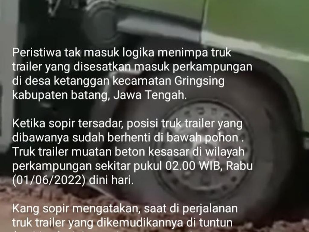 Truk Trailer Nyasar Masuk Kampung Batang, Sopir Ngaku Dikawal Wanita Cantik