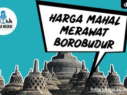 Podcast: Harga Mahal Merawat Borobudur