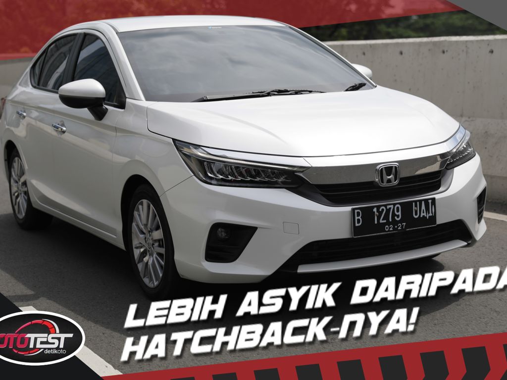 Tes Honda City Sedan: Mewah dengan Sedan Termurah Honda Tes Honda City Sedan: Mewah dengan Sedan Termurah Honda