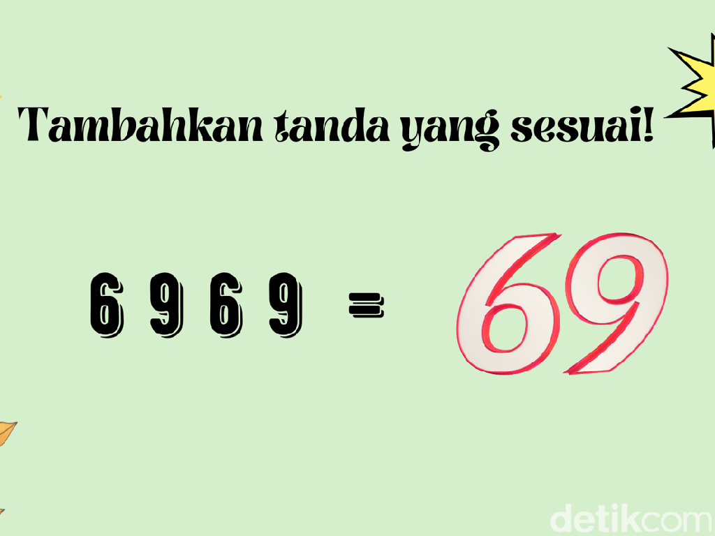 Sama Ribetnya dengan Posisi 69, Teka-teki Ini Hanya untuk Penyuka Tantangan Sama Ribetnya dengan Posisi 69, Teka-teki Ini Hanya untuk Penyuka Tantangan