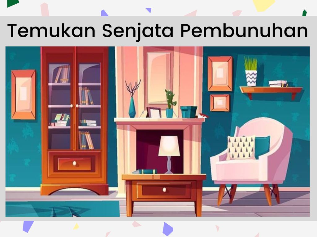 Uji Ketajaman Mata dan Fokus Otak, Jawab Teka-teki ala Detektif Ini Uji Ketajaman Mata dan Fokus Otak, Jawab Teka-teki ala Detektif Ini
