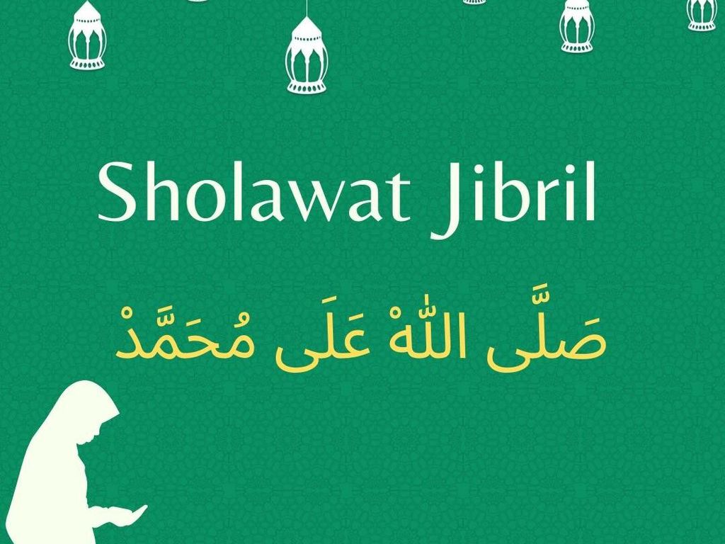 Bacaan Sholawat Jibril untuk Datangkan Kekayaan, Yuk Amalkan