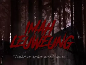 Imah Leuweung, Teror Mencekam di Rumah Tengah Hutan