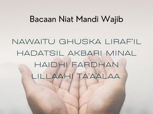 Bacaan Doa Mandi Wajib Setelah Haid dan Berhubungan dengan Suami Bacaan Doa Mandi Wajib Setelah Haid dan Berhubungan dengan Suami