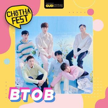BTOB menjadi salah satu line-up artist di Chotha Fest 2022
