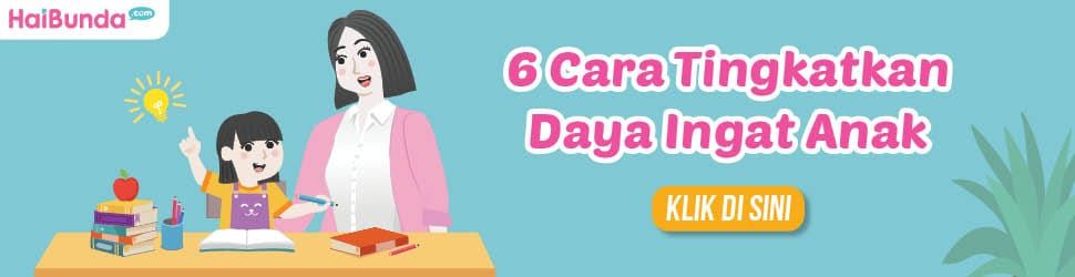 Banner Cara Tingkatkan Daya Ingat Anak