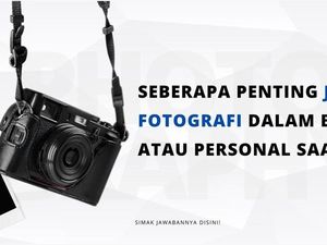 Seberapa Penting Jasa Fotografi dalam Bisnis-Personal? Ini Jawabannya