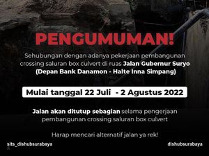 Pengumuman! Jalan Gubernur Suryo Surabaya Akan Ditutup Sebagian Pengumuman! Jalan Gubernur Suryo Surabaya Akan Ditutup Sebagian