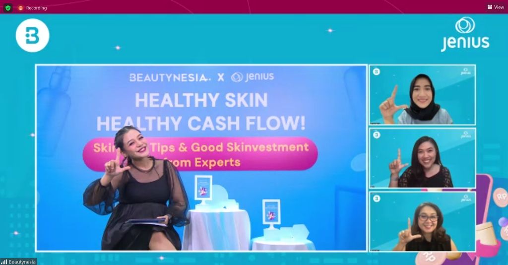 webinar Jenius X Beautynesia bertajuk ‘Healthy Skin Healthy Cash Flow! Skincare Tips & Good Skinvestment From Experts’