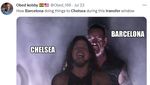Meme Lucu Chelsea Kena Tikung Barcelona di Bursa Transfer